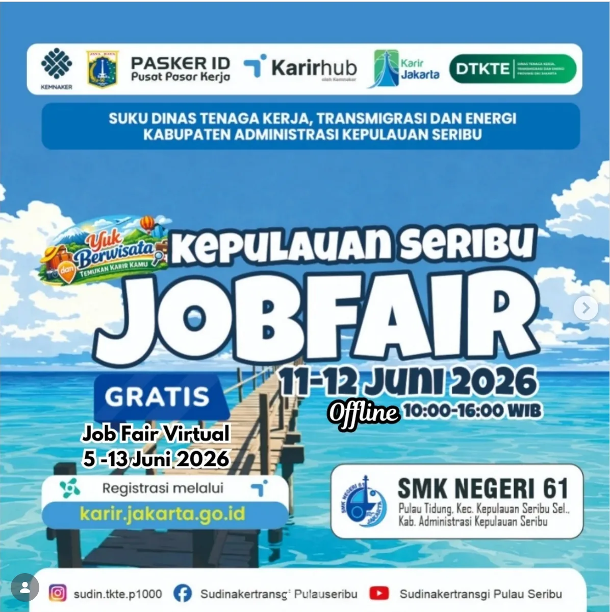 Job Fair Kabupaten Aceh Timur 2026 (Suku Dinas TKTE Wilayah Kepulauan Seribu) : 10-11 Juni 2026